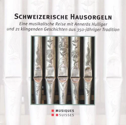 Schweizerische Hausorgeln / Var - Various Artist : Schweizerische Hausorgeln (CD)