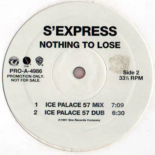 S'Express - Nothing To Lose (12", Promo) (Very Good Plus (VG+)) - Image 2