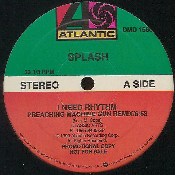 Splash - I Need Rhythm (Preaching Machine Gun Remix) (12", Promo) (Very Good Plus (VG+)) (Generic)