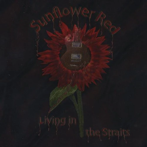 Sunflower Red - Living in the Straits (CD)