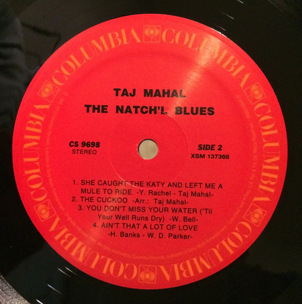 Taj Mahal - The Natch'l Blues (LP, Album, RSD, Ltd, Num, RE, 180) (Near Mint (NM or M-)) (Very Good Plus (VG+)) - Image 4
