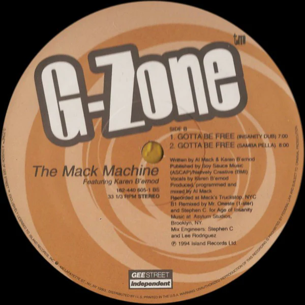 The Mack Machine* Featuring Karen B'ernod* - Gotta Be Free (12") (Very Good Plus (VG+)) - Image 4