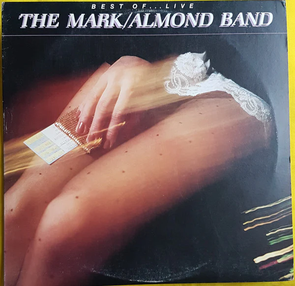 The Mark/Almond Band* - Best Of ... Live (LP) (Very Good Plus (VG+))
