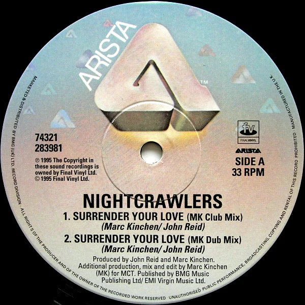 The Nightcrawlers* Featuring John Reid - Surrender Your Love (12") (Very Good Plus (VG+)) (Very Good Plus (VG+)) - Image 3