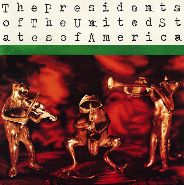 The Presidents Of The United States Of America - The Presidents Of The United States Of America (LP, Album, RE, RM, Gre) (Near Mint (NM or M-))