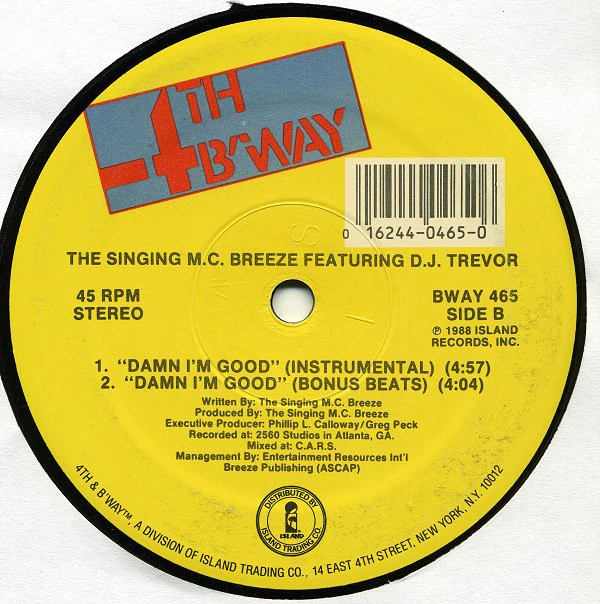 The Singing M.C. Breeze* Featuring D.J. Trevor* - Damn I'm Good (12") (Very Good Plus (VG+)) - Image 2