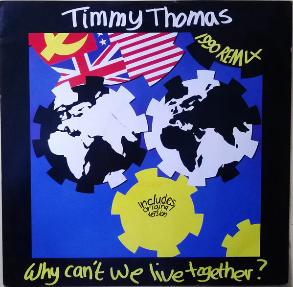Timmy Thomas - Why Can't We Live Together? (1990 Remix) (12") (Very Good Plus (VG+)) (Very Good Plus (VG+))