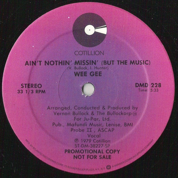 Wee Gee - Hold On (To Your Dreams) / Ain't Nothin' Missin' (But The Music) (12", Promo) (Very Good Plus (VG+)) - Image 2
